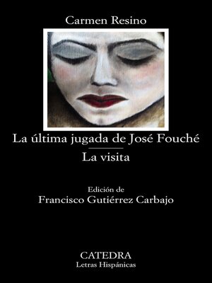 cover image of La última jugada de José Fouché / La visita